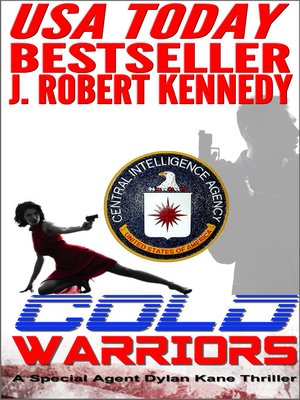 cover image of Cold Warriors (A Special Agent Dylan Kane Thriller, Book #3)